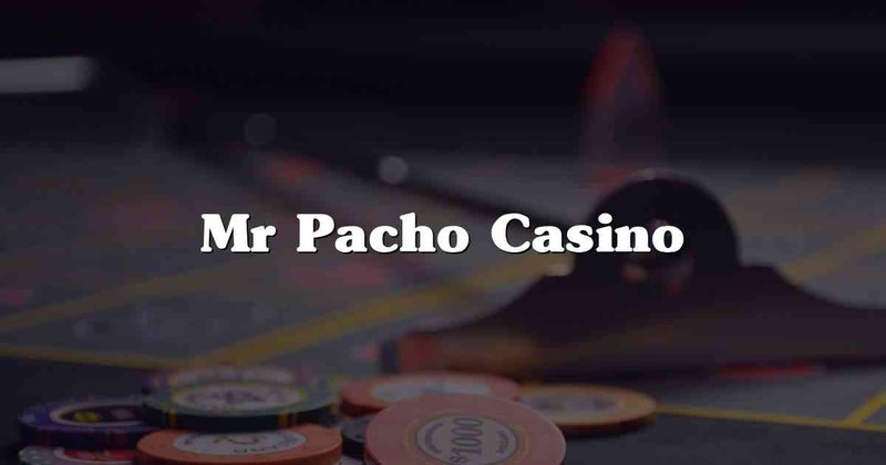 Mrpacho casino in Germany